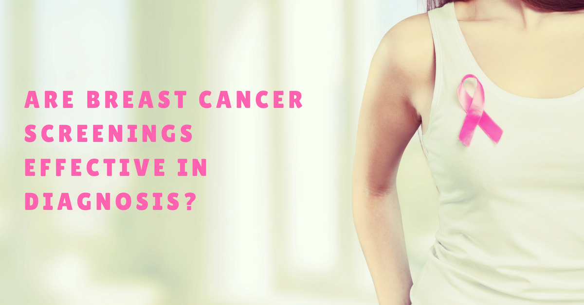Is Breast Cancer Screening Effective In Diagnosis?